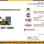 PROGRAMA CAMPO CAFE Y CIUDAD EN MUNDO AGROPECUARIO: 30-09-2022